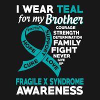 Hot Trend I Wear Teal For My Brother Fragile X Syndrome Awareness Flannel Shirt | Artistshot