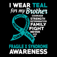 Hot Trend I Wear Teal For My Brother Fragile X Syndrome Awareness Long Sleeve Shirts | Artistshot