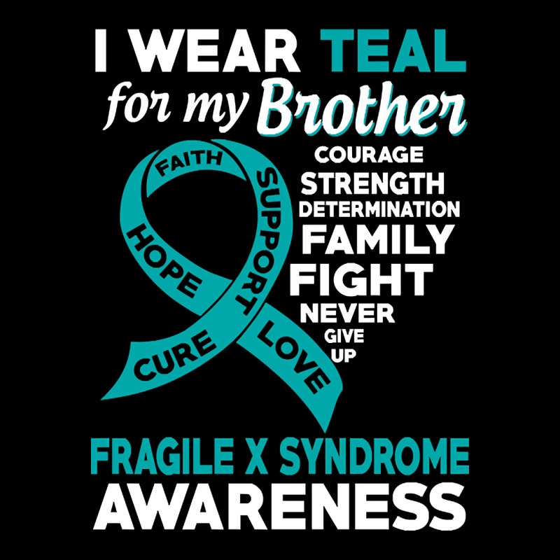 Hot Trend I Wear Teal For My Brother Fragile X Syndrome Awareness Long Sleeve Shirts | Artistshot