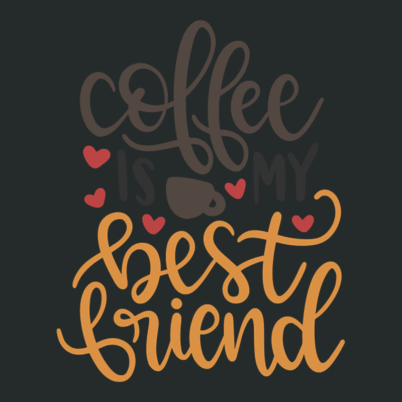 Limited Edition Coffee Is My Best Friend-4q7dy Women's Triblend Scoop T-shirt by quanghuydinh1 | Artistshot