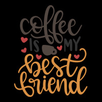 Limited Edition Coffee Is My Best Friend-4q7dy Legging | Artistshot