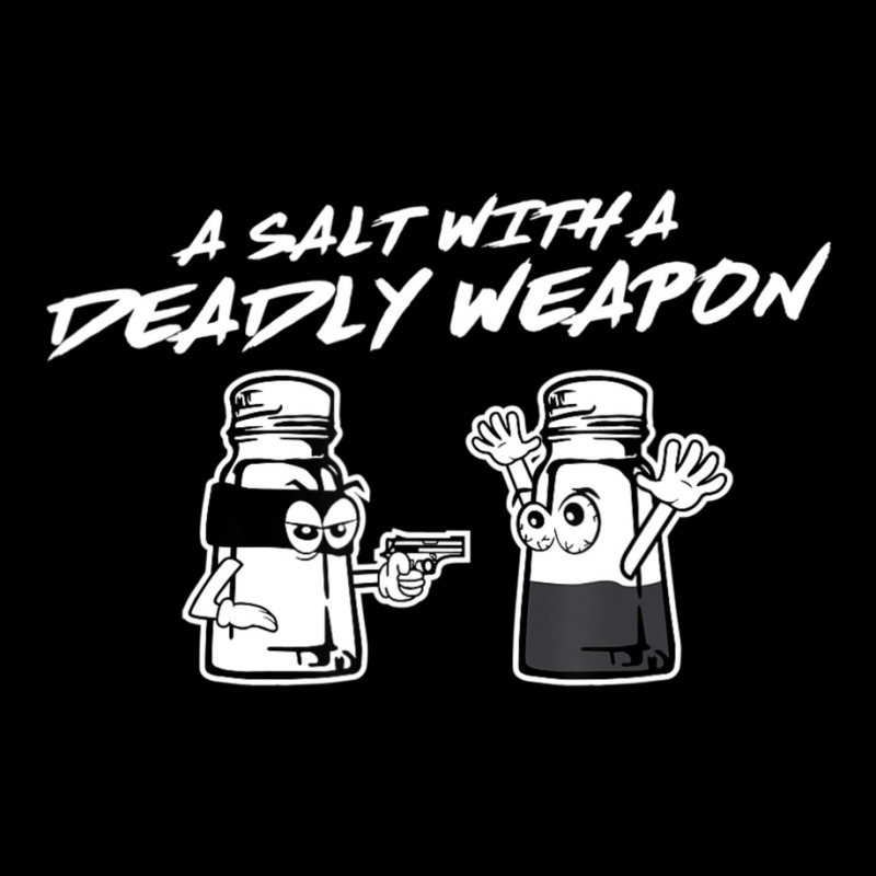 Salt With A Deadly Weapon I Play On Words Pun Baby Tee | Artistshot