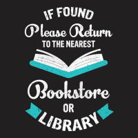 Limited Edition If Found Please Return To The Nearest Bookstore Or Lib T-shirt | Artistshot