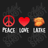 Peace Love Latke Hannukah Jewish Food Classic T-shirt | Artistshot