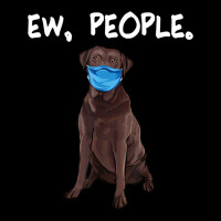 Chesapeake Bay Retriever Ew People Dog Wearing Face Mask V-neck Tee | Artistshot