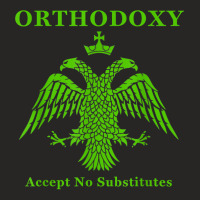 Eastern Orthodox Christian Accept No Substitutes T Shirt Ladies Fitted T-shirt | Artistshot