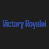 Victory Royale Classic T-shirt | Artistshot