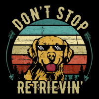 Limited Edition Don't Stop Retrieving Funny Golden Retriever Dog Vinta Maternity Scoop Neck T-shirt | Artistshot