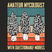 Artistshot Limited Edition Amateur Mycologist With Questionable Morels Ladies Fitted T-shirt | Artistshot