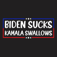 Biden Sucks Kamala Swallows Funny Biden And Kamala T Shirt T-shirt | Artistshot