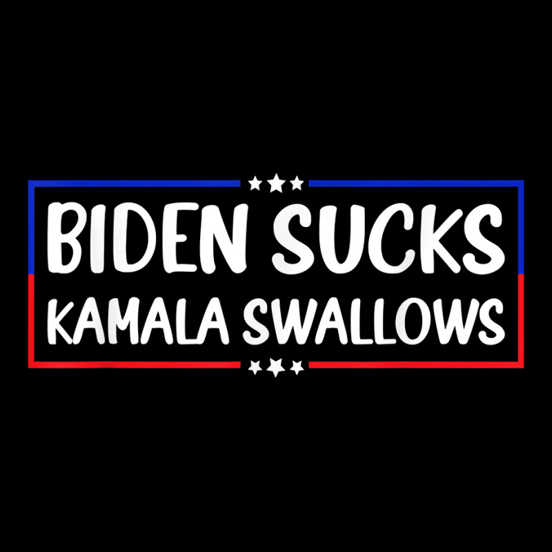 Biden Sucks Kamala Swallows Funny Biden And Kamala T Shirt Men's 3/4 Sleeve Pajama Set | Artistshot