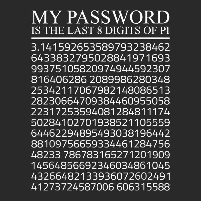 Math My Password Is The Last 8 Digits Of Pi 3,14 Pi T Shirt Toddler T-shirt by shanesxk | Artistshot