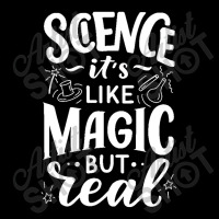 Science It's Like Magic, But Real Tshirt Pocket T-shirt | Artistshot