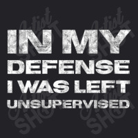 Womens In My Defense I Was Left Unsupervised Distressed V-neck Youth Tee | Artistshot