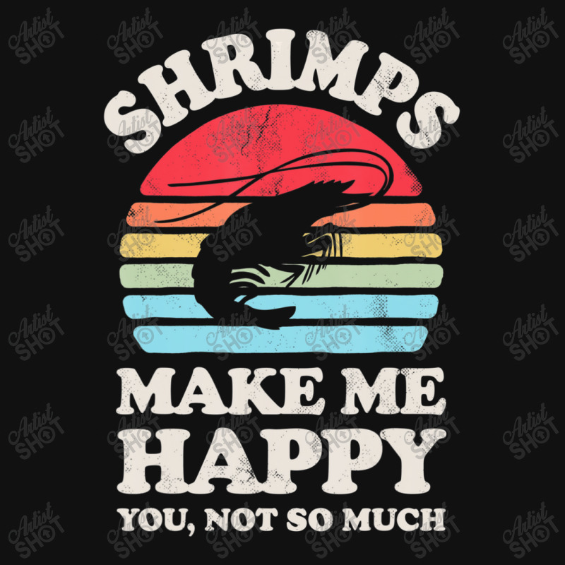 Shrimps Make Me Happy Shrimp Sea Animal Seafood Retro Men Graphic Youth T-shirt by namnguyen | Artistshot