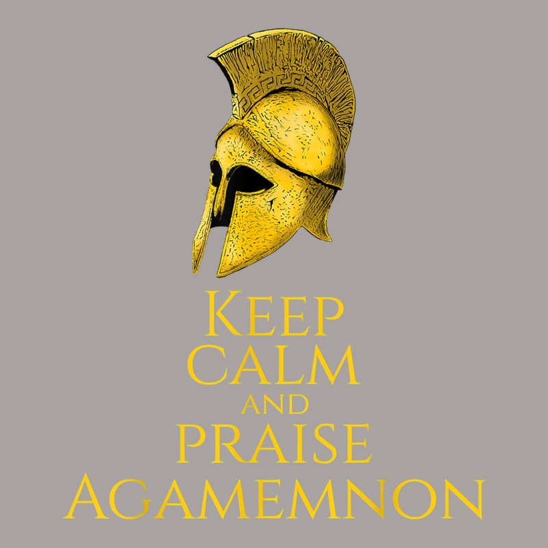 Ancient Greek Mythology   Keep Calm And Praise Agamemnon T Shirt Racerback Tank by brict6eguo | Artistshot