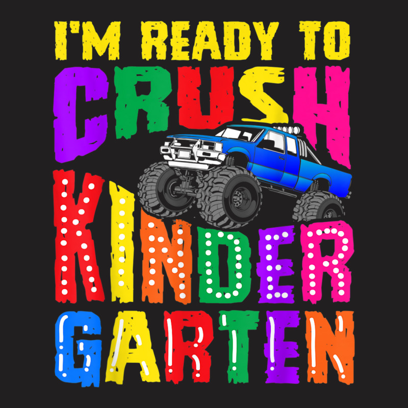 Kindergarten Monster Truck Back To School Boys Gift T-shirt | Artistshot