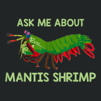 Crustacean Quote Ask Me About Mantis Shrimp T Shirt Duffel Bag | Artistshot