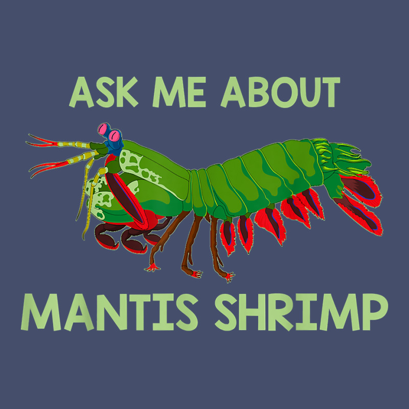 Crustacean Quote Ask Me About Mantis Shrimp T Shirt Vintage Short | Artistshot