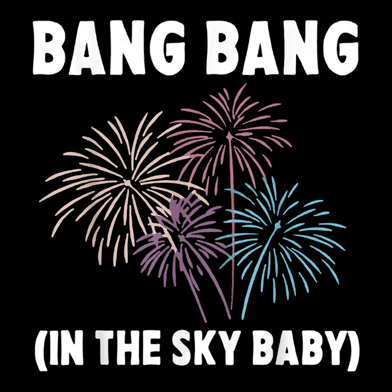 Bang In The Sky Baby New Years Eve 2023 Fireworks Party T Shirt Baby Beanies | Artistshot