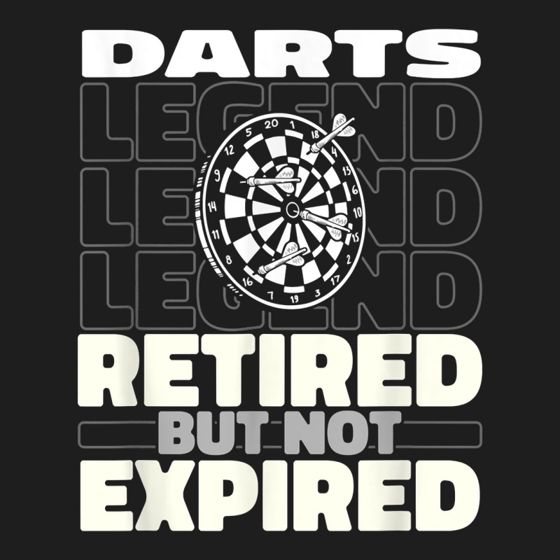 Darts Retired Dartboard   Arrow Darting T Shirt Classic T-shirt by araceliphexy | Artistshot