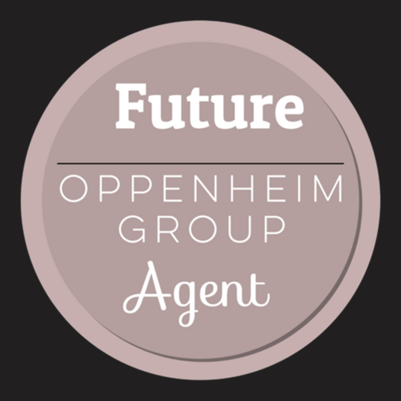 Oppenheim Group Agent T-shirt | Artistshot