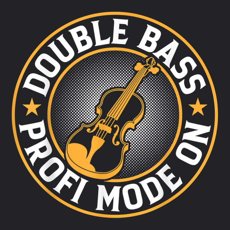 Double Bass Profi Mode On   Contrabass Double Bass Player T Shirt Youth Tee by casimircorjki0 | Artistshot