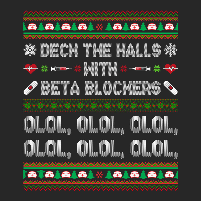 Deck The Halls With Beta Blockers Funny Nurse Christmas Ugly Sweatshir Men's T-shirt Pajama Set by bettincam | Artistshot