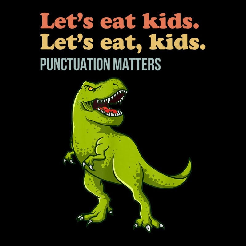 Let's Eat Kids Punctuation Matters T-rex Funny Grammar Men's Long Sleeve Pajama Set | Artistshot