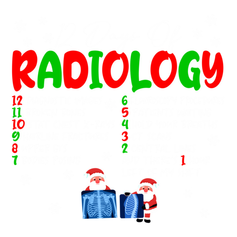 Funny Christmas Radiologist 12 Days Of Radiology Rad Tech Long Sleeve Unisex Hoodie by kleebbi | Artistshot