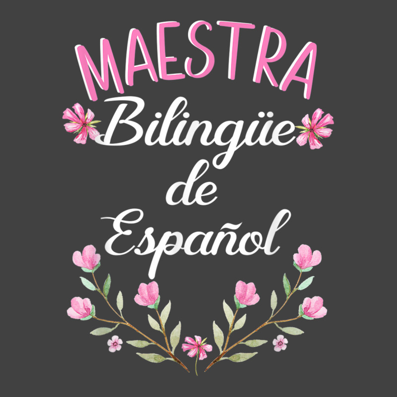 Maestra Bilingue De Espanol  Bilingual Teacher Spanish Vintage T-Shirt by DAGUILERA | Artistshot