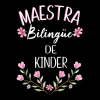 Maestra Bilingue Shirt Bilingual Teacher Spanish Kinder Maternity Scoop Neck T-shirt | Artistshot