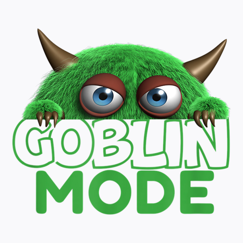 Goblin Mode Shirt T Shirt T-shirt | Artistshot