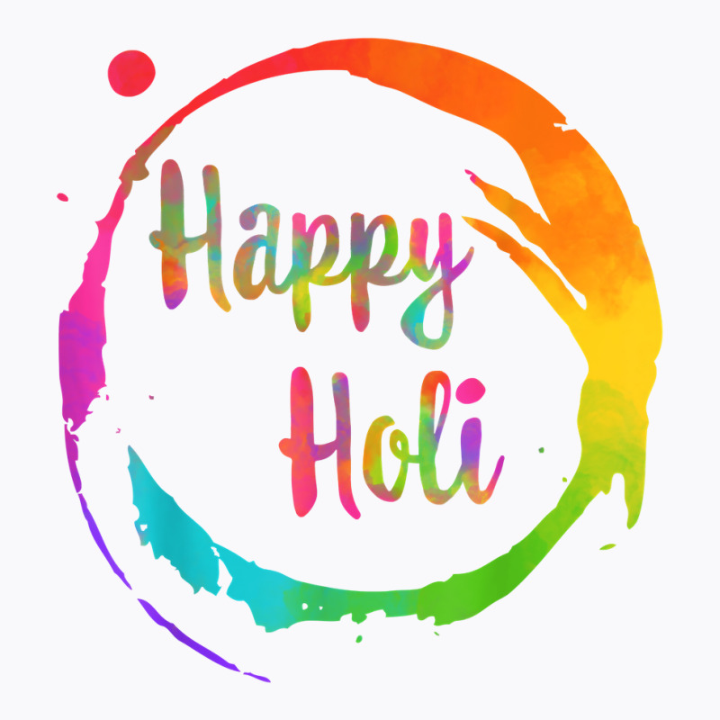 Happy Holi Colorful Colors India Dance Hindu Festival Spring T Shirt T-shirt | Artistshot