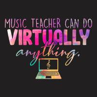 Music Teachers Can Do Virtually Anything Back To School T-shirt | Artistshot