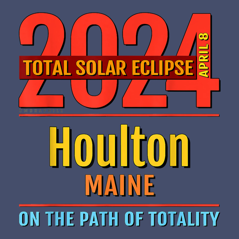 Houlton Maine Me Total Solar Eclipse 2024  4  T Shirt Vintage Short by kamrynshut8 | Artistshot