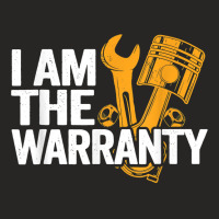 I Am The Warranty Race Car Parts Repair Guy Funny Mechanic T Shirt Ladies Fitted T-shirt | Artistshot