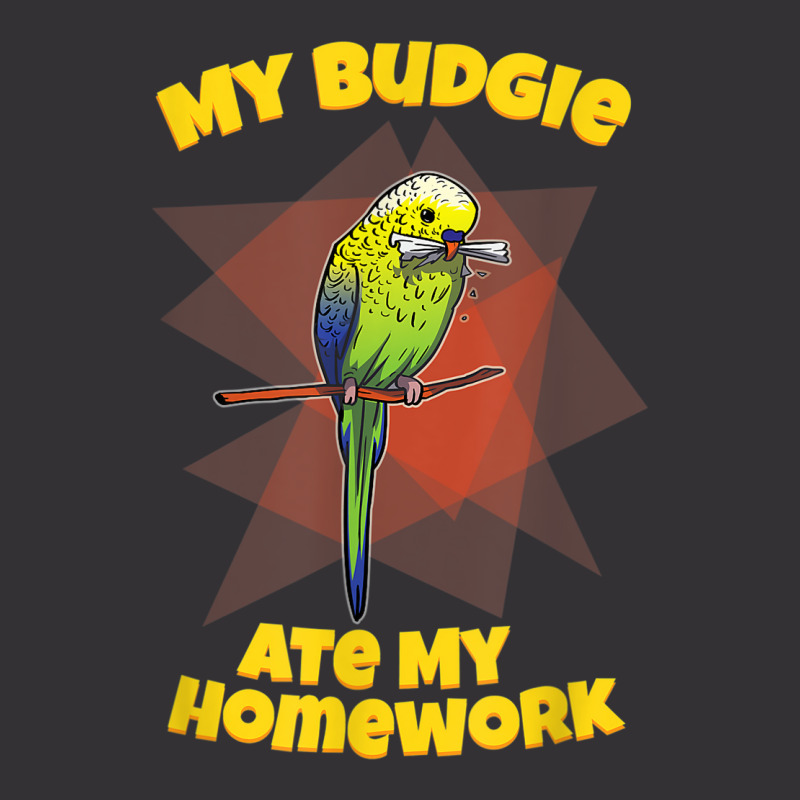 My Budgie Ate My Homework Budgerigar Parakeet Vintage Hoodie | Artistshot