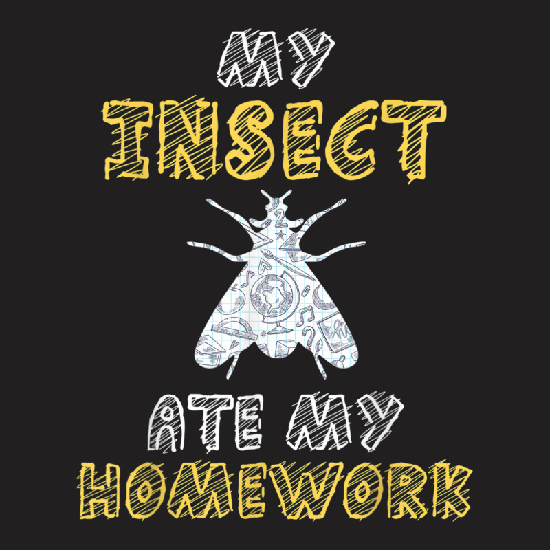 My Insect Ate My Homework Bug Fly Wasp Kid Back To School T-shirt | Artistshot