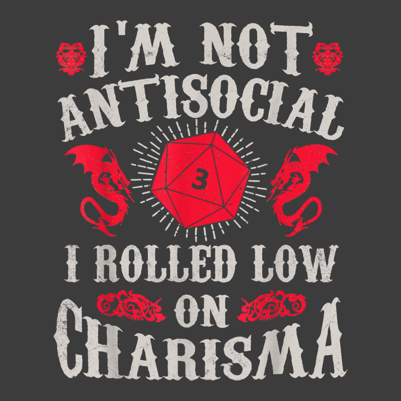 I'm Not Antisocial I Rolled Low On Charisma Dice Rpg Gamer T Shirt Men's Polo Shirt by kamrynshut8 | Artistshot