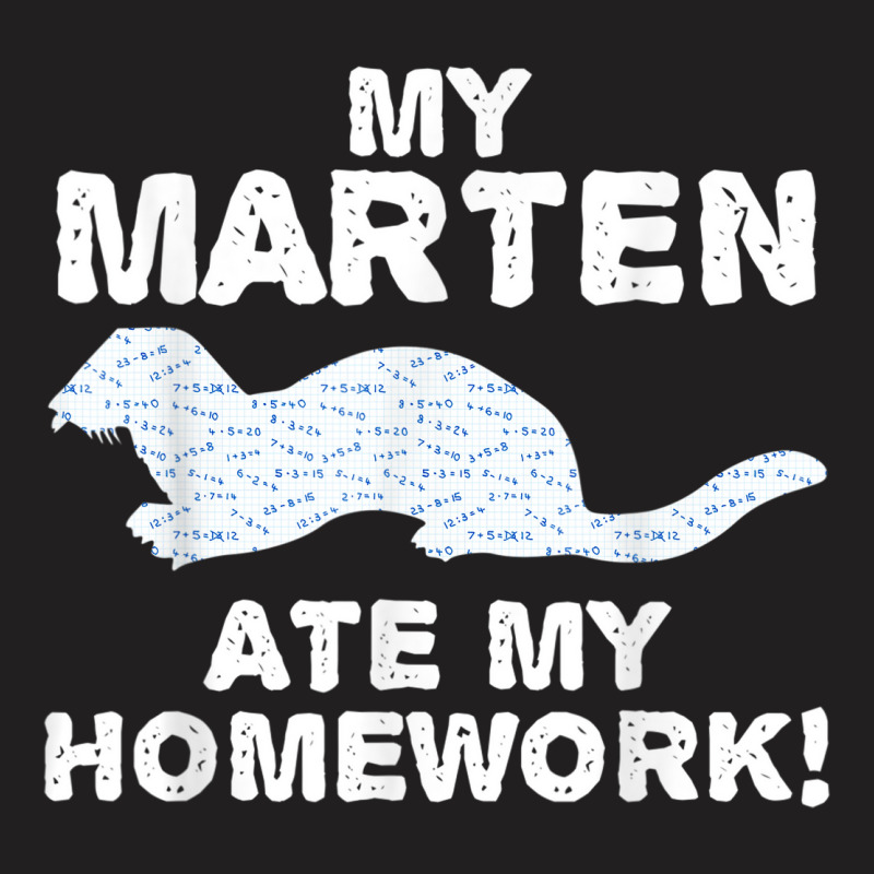 My Marten Ate My Homework Mustelid Animal Back To School Kid T-shirt | Artistshot