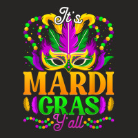 It's Mardi Gras Yall Funny Mask Beads Parade New Orleans T Shirt Ladies Fitted T-shirt | Artistshot