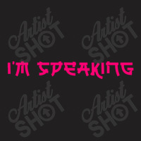 Im Speaking   Im Speaking T-shirt | Artistshot