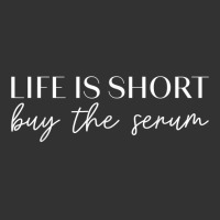 Life Is Short Buy The Serum Skin Esthetician T Shirt Baby Bodysuit | Artistshot