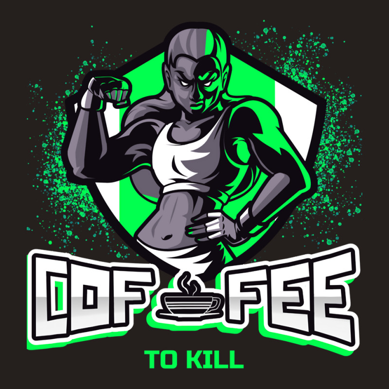 My Favorite People Coffee To Kill Light Blue Gifts For Birthday Tank Top by nuurkanafhab | Artistshot