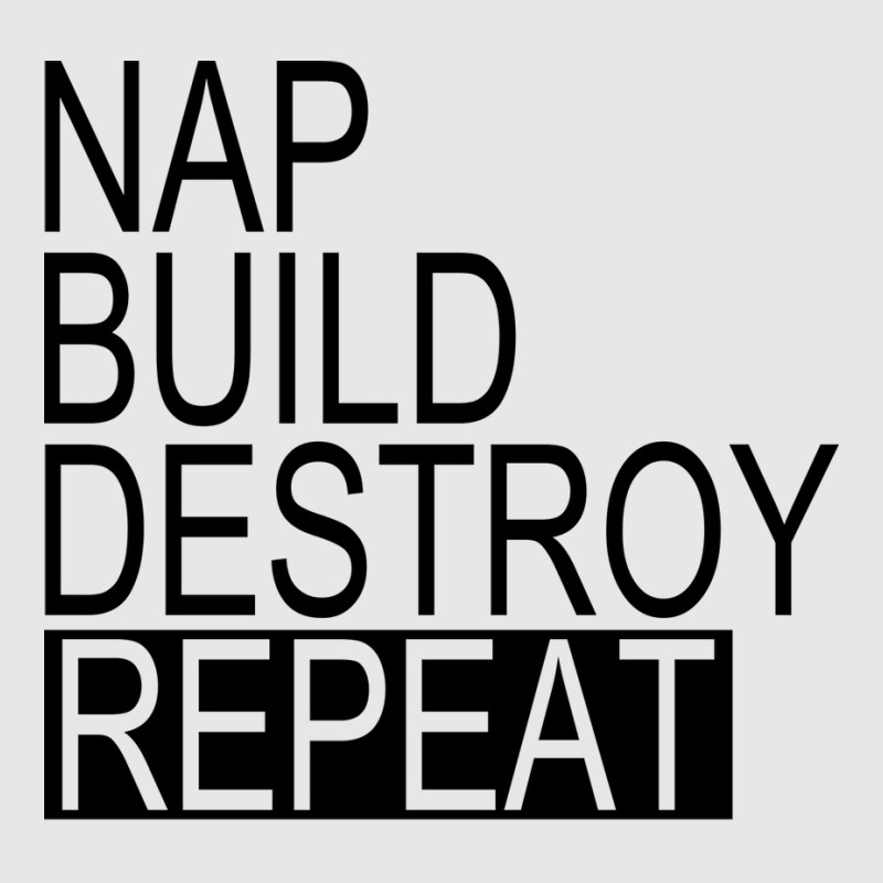 Nap Build Destroy Repeat Nostalgia Hoodie & Jogger set by knapetolamj | Artistshot