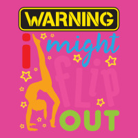 Gymnastics  Warning I Might Flip Out T-shirt | Artistshot