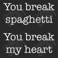 You Break Spaghetti You Break My Heart Italian Food Printed Hat | Artistshot