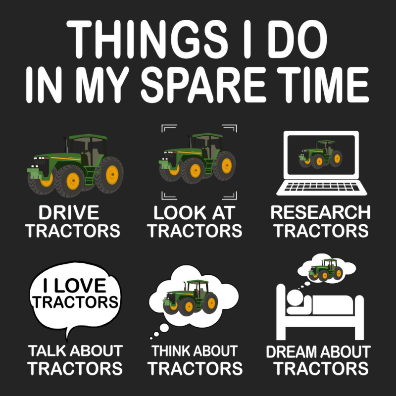 Things I Do In My Spare Time Tractor Nature 3/4 Sleeve Shirt | Artistshot