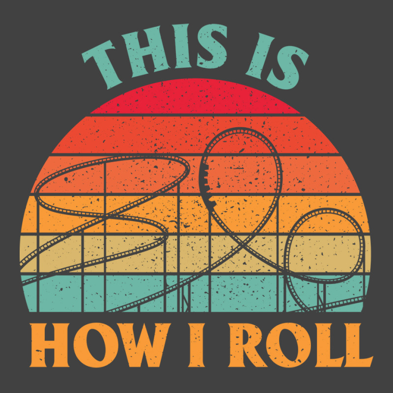 This Is How I Roll Amusement Park Roller Coaster Retro Vintage T-shirt | Artistshot